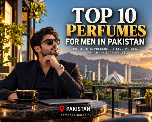 top 10 perfume for men in pakistan Pakistan sameperfumes.pk