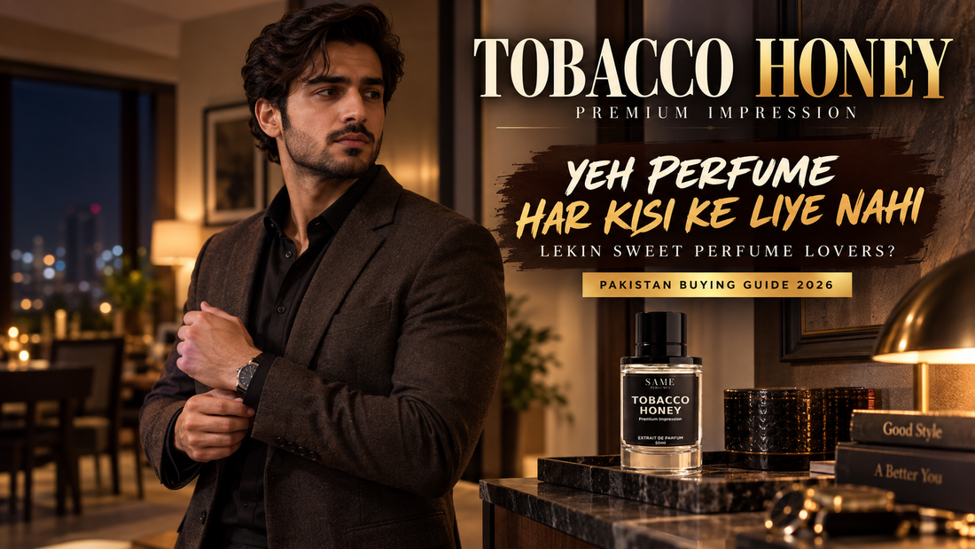 Tobacco Honey PREMIUM IMPRESSION in Pakistan – Is It Worth Buying in 2026?