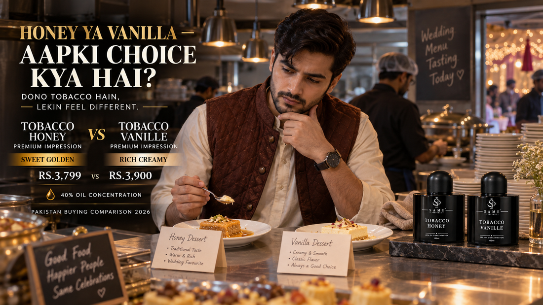 TOBACCO HONEY vs TOBACCO VANILLE PREMIUM IMPRESSION – Which Should You Buy in Pakistan?
