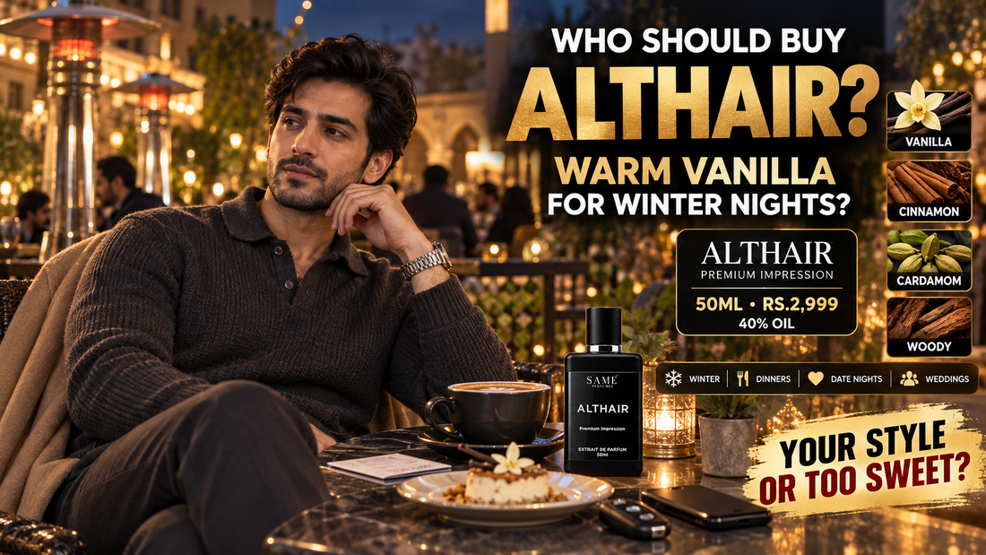 Who Should Buy ALTHAIR PREMIUM IMPRESSION? Pakistan Winter & Evening Guide 2026
